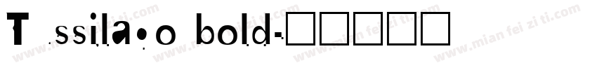 Tussilago bold字体转换